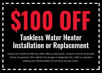 Discount on Tankless Water Heater Installation